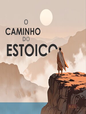 cover image of O Caminho do Estoico